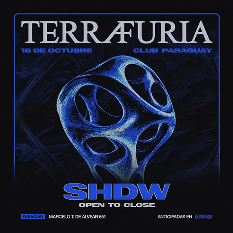 Flyer de TERRA FURIA x Club Paraguay pres. SHDW - Open to Close