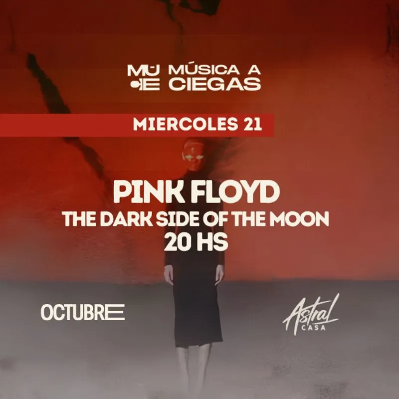 Flyer de MUSICA A CIEGAS - PINK FLOYD