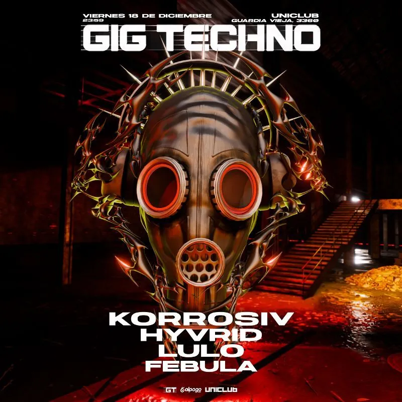 Flyer de GIG TECHNO RAVE PRES. KORROSIV, HYVRID, LULO Y FEBULA
