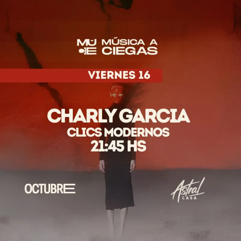 Flyer de MUSICA A CIEGAS - CHARLY GARCIA