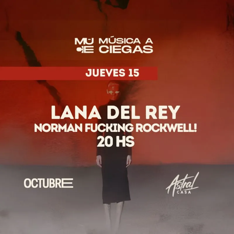 Flyer de MUSICA A CIEGAS - LANA DEL REY