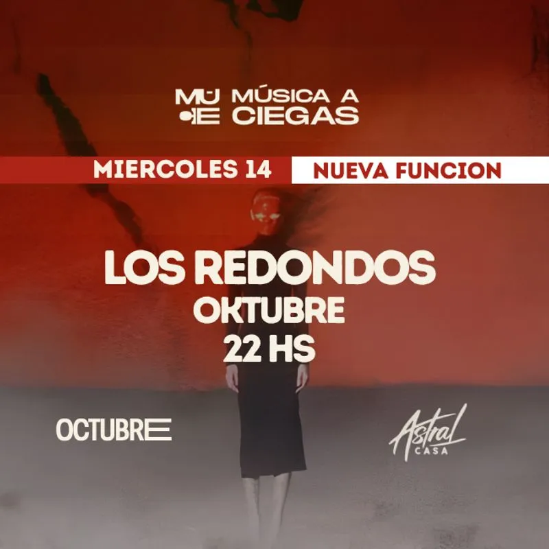 Flyer de MUSICA A CIEGAS - LOS REDONDOS - Oktubre