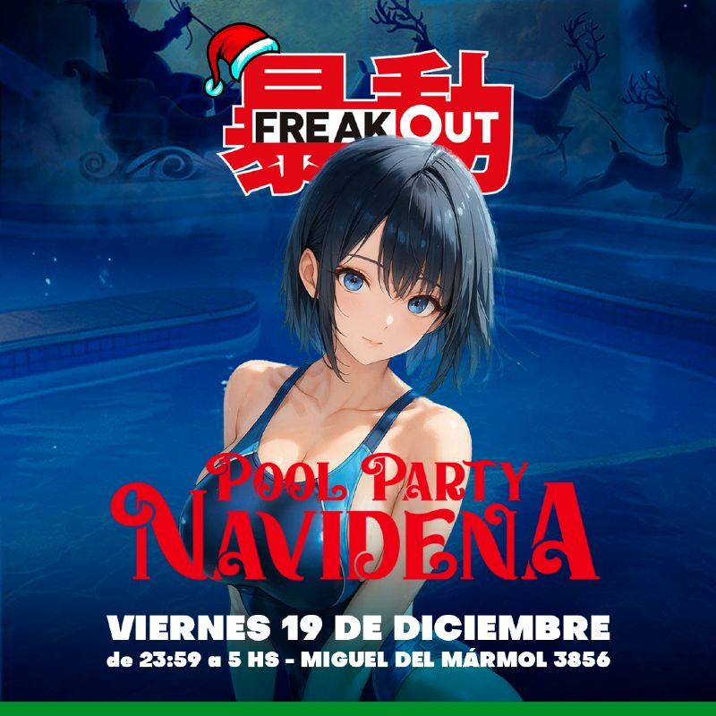 FreakOut Pool Party Navideña