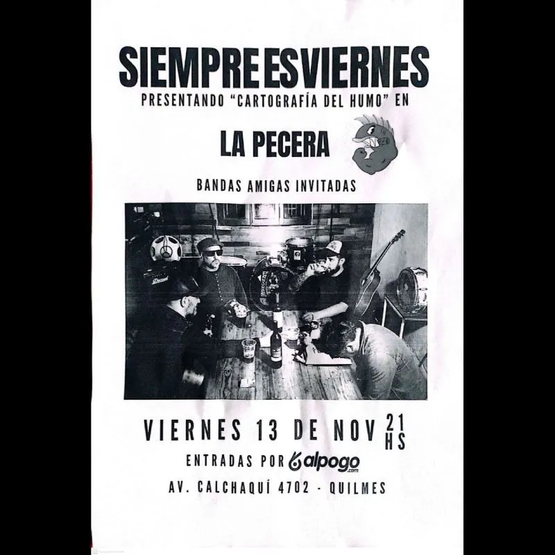 Flyer de SIEMPRE ES VIERNES PRESENTADO "CARTOGRAFÍA DEL HUMO"