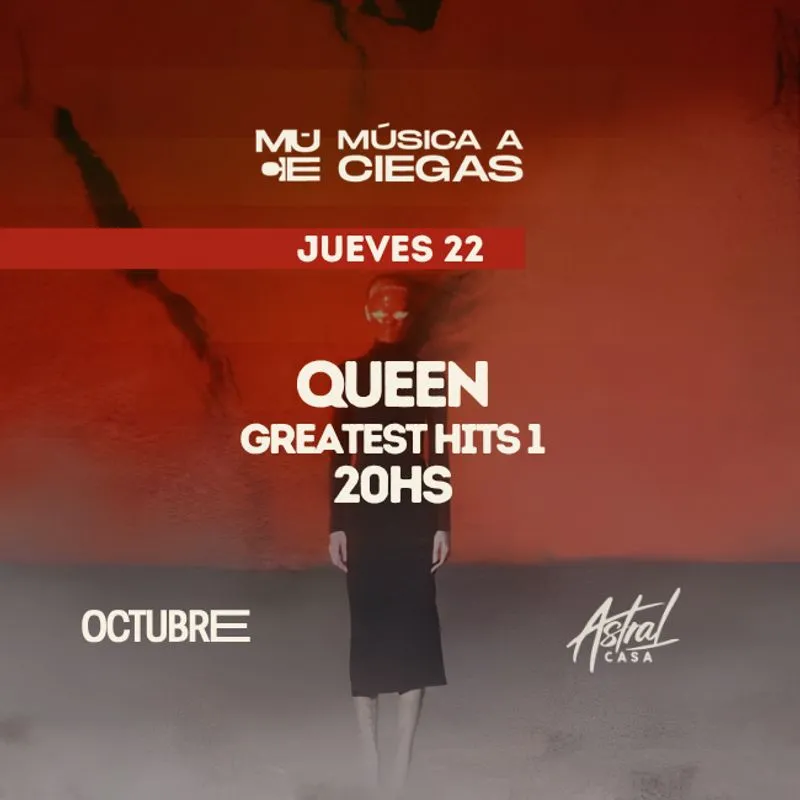 Flyer de MUSICA A CIEGAS - QUEEN
