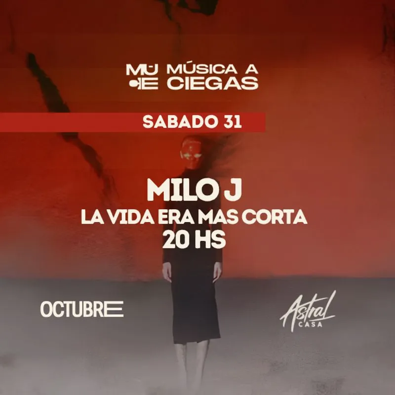 Flyer de MUSICA A CIEGAS - MILO J