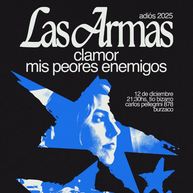 Las Armas - clamor - mis peores enemigos