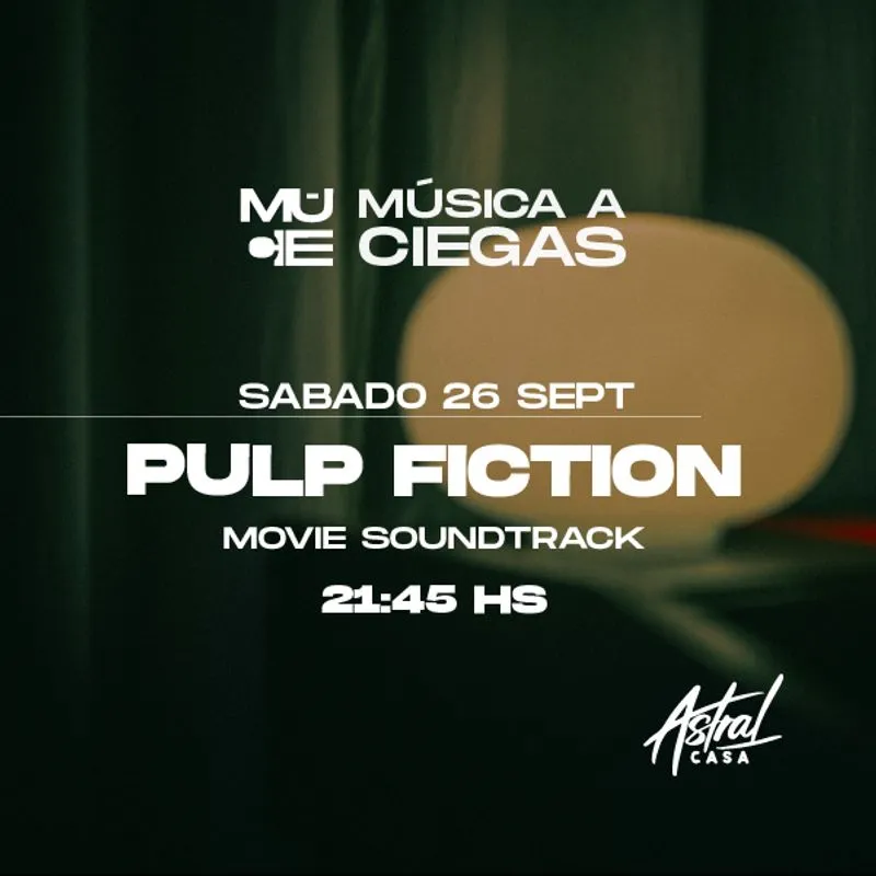 MUSICA A CIEGAS - PULP FICTION - Movie Soundtrack