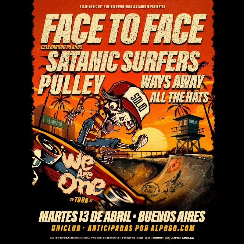 Flyer de We Are One 2027: Face To Face, Satanic Surfers, Pulley, Ways Away, All The Hats